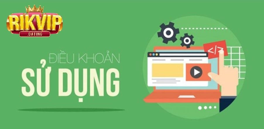 Điều khoản sử dụng rikvip quan trọng khi chơi game