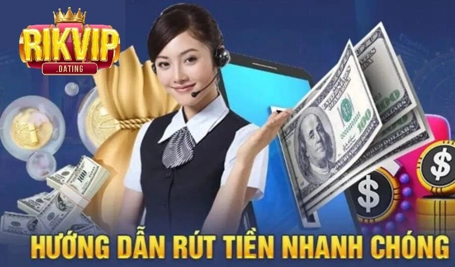 Quy tắc khi thực hiện việc rút tiền Rikvip